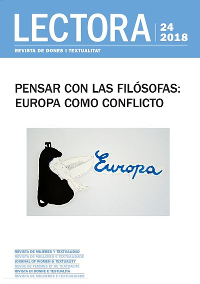 					Veure No 24 (2018): Pensar con las filósofas: Europa como conflicto
				