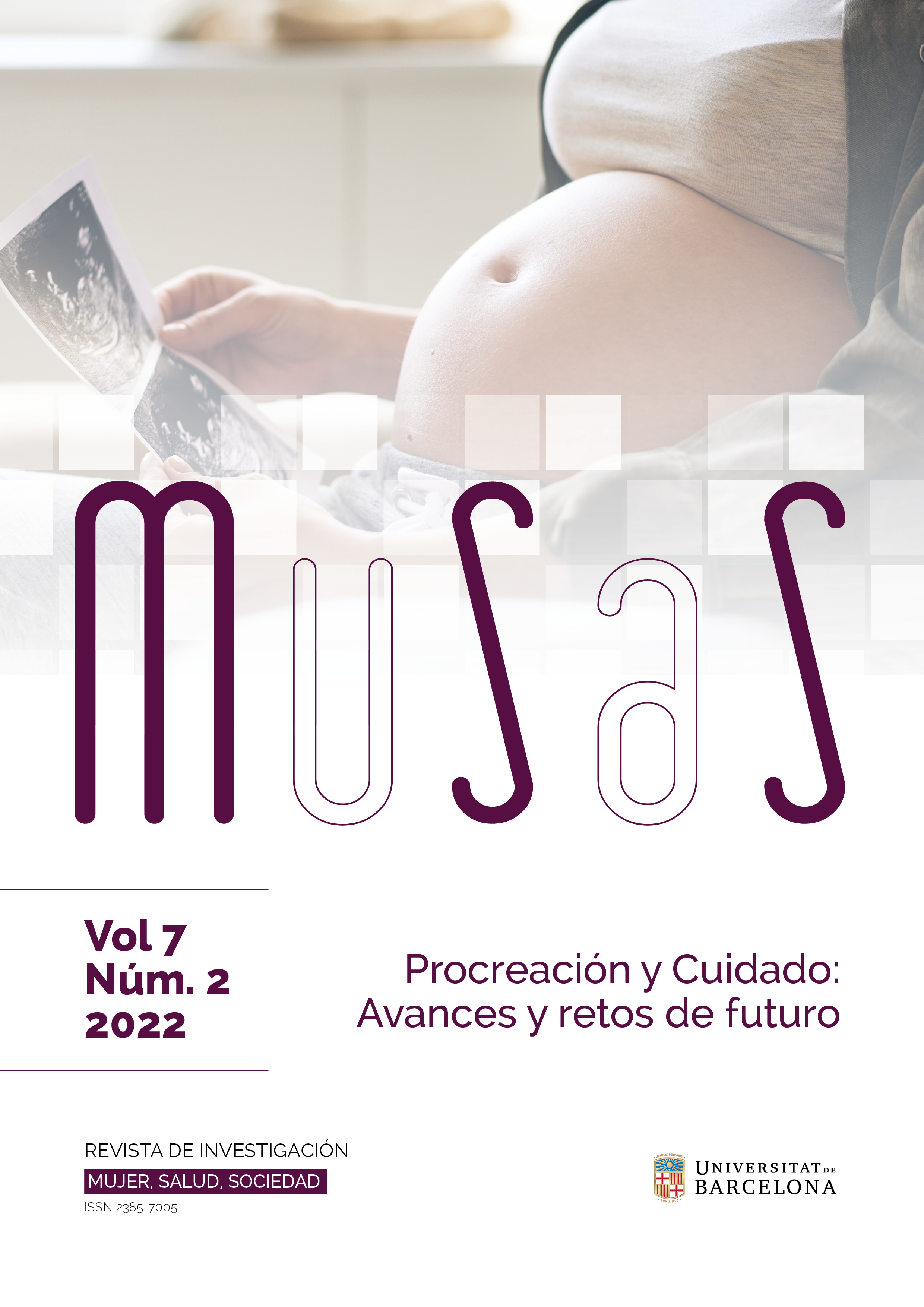 					Ver Vol. 7 Núm. 2 (2022): Procreación y cuidado: Avances y retos de futuro
				