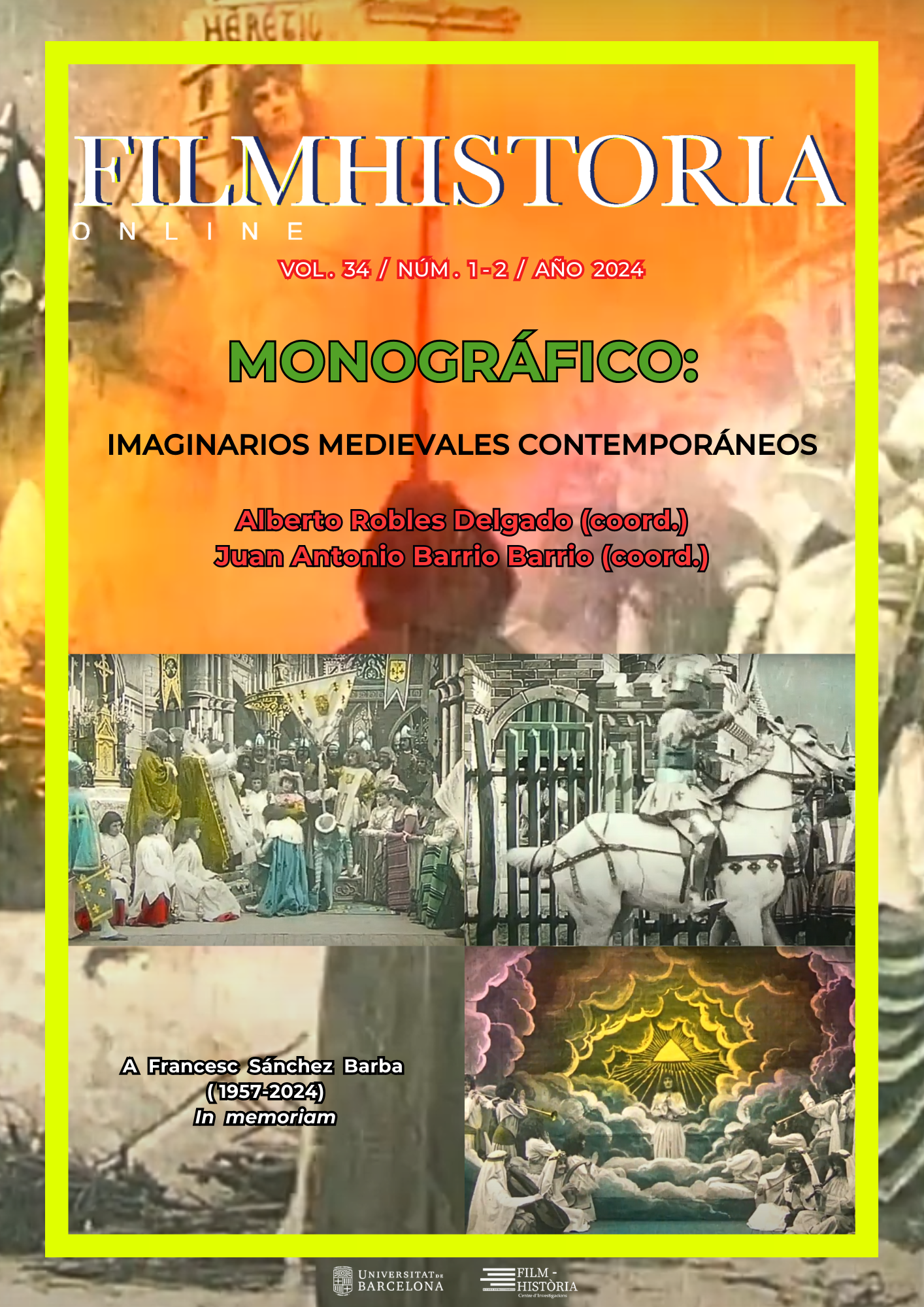 					Ver Vol. 34 Núm. 1-2 (2024): Monográfico: Imaginarios medievales contemporáneos. La representación de la Edad Media a través de los medios audiovisuales (cine, televisión y videojuegos)
				