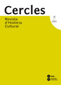 					Veure No 15 (2012): Cercles: revista d'història cultural 15.
				