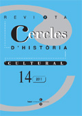 					Veure No 14 (2011): Cercles. Revista d'història cultural 14.
				