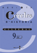 					Veure No 9 (2006): Cercles. Revista d'història cultural 9.
				