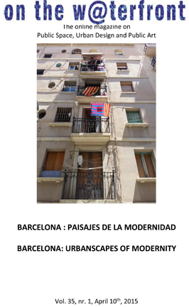 					View Vol. 35 No. 1 (2015): BARCELONA: URBANSCAPES OF MODERNITY
				