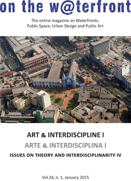 					Ver Vol. 34 Núm. 1 (2015): Arte & INTERDISCIPLINA. CUESTIONES DE TEORÍA E INTERDISCIPLINARIDAD IV
				