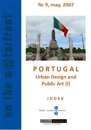 					Veure No 9 (2007): PORTUGAL: Art Públic i Disseny urbà (I)
				