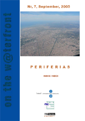 					Veure No 7 (2005): PERIFERIAS PERIFÈRIES PERIPHERIES
				