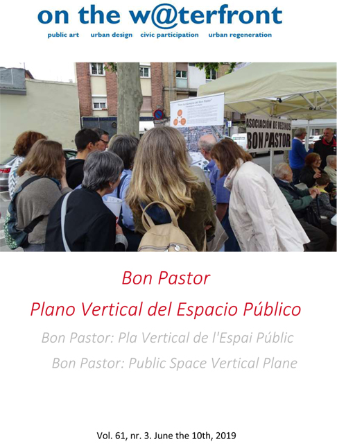 					Veure Vol. 61 No 3 (2019): Bon Pastor: Pla Vertical de l'espai públic
				